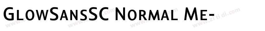 GlowSansSC Normal Me字体转换 GlowSansSC Normal Me字体转换